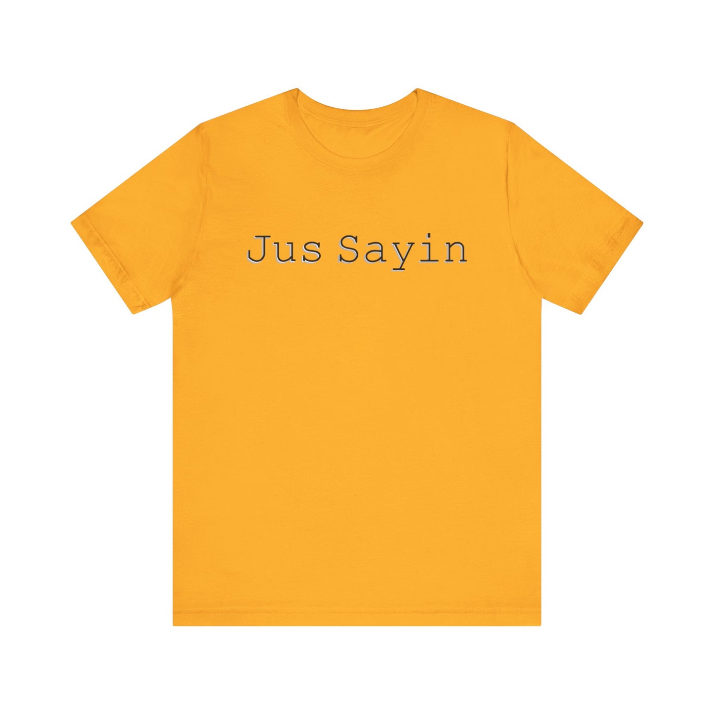 Jus Sayin - Hurts Shirts Collection