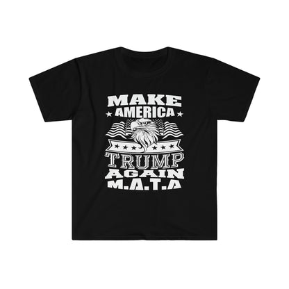 Make America Trump Again - M.A.T.A.