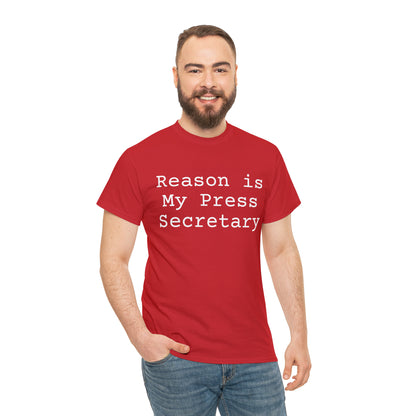 Reason is My Press Secretary - Hurts Shirts Collection