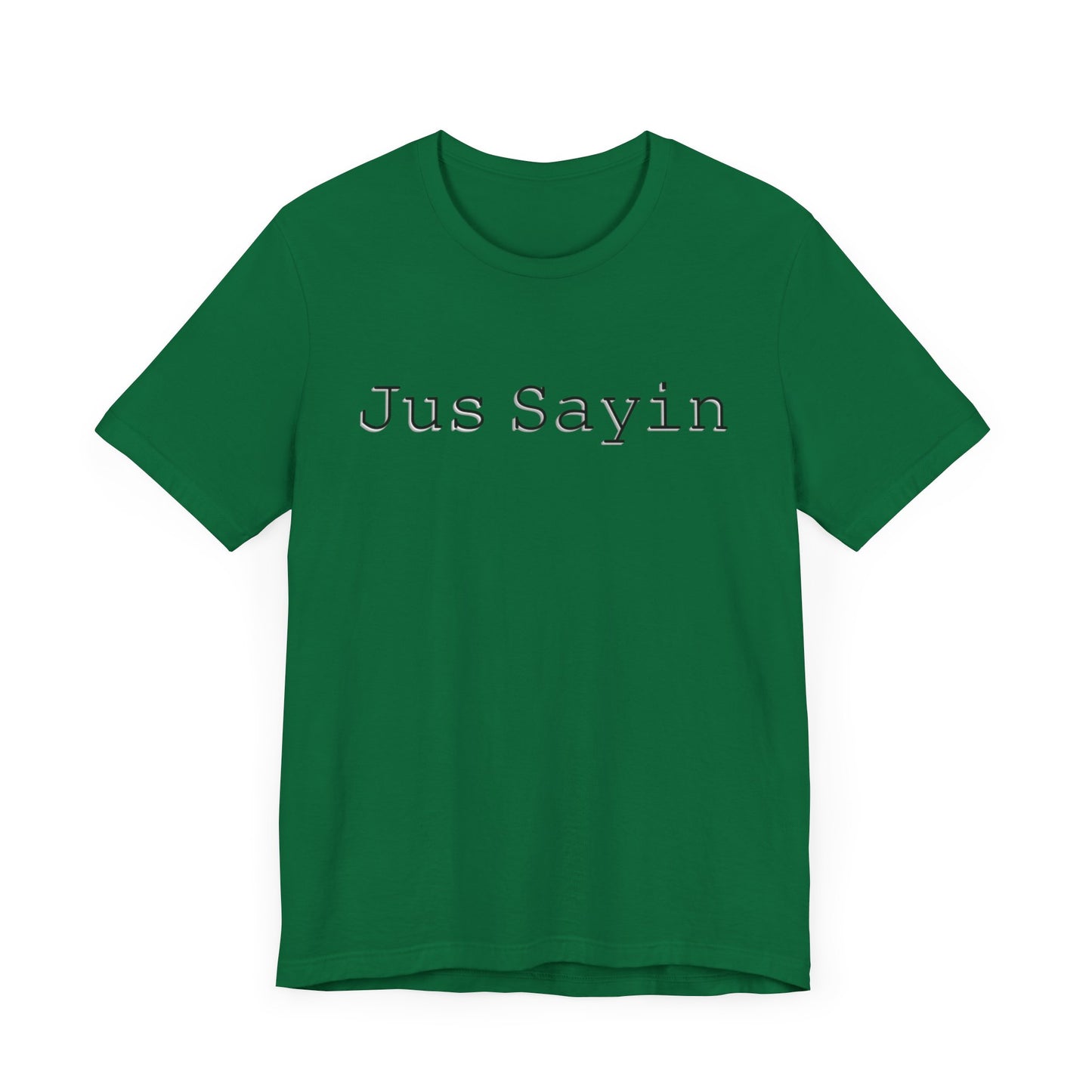 Jus Sayin - Hurts Shirts Collection