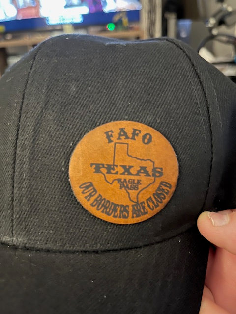 FAFO TEXAS - Our Borders are Closed Ball Cap