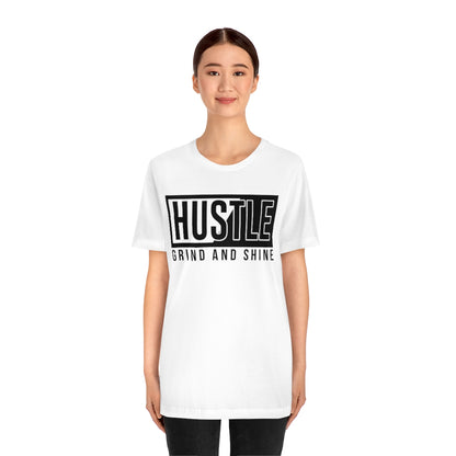 Hustle & Grind T-Shirt