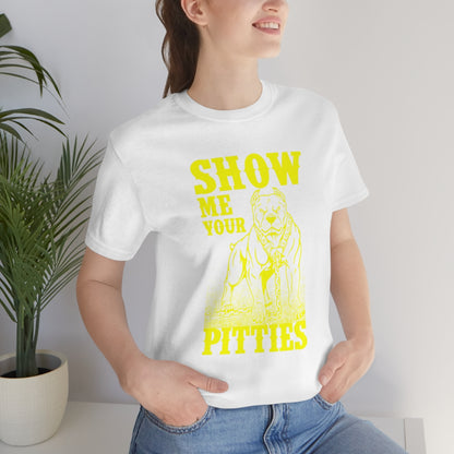 Show me your Pitties