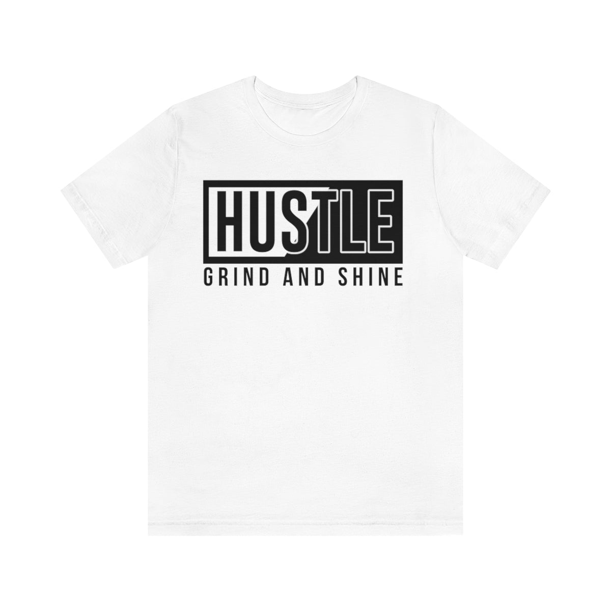 Hustle & Grind T-Shirt