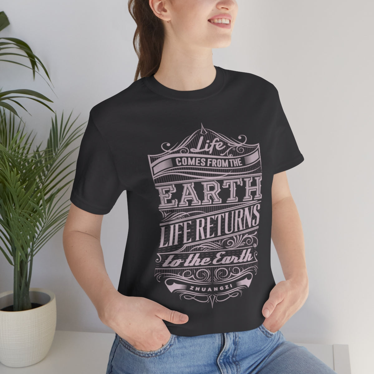 Life Comes from the Earth and Life Returns to the Earth - Black Shirt