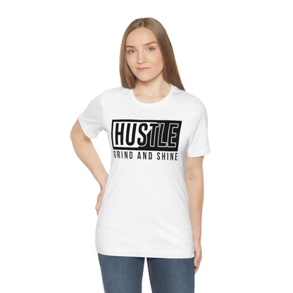 Hustle & Grind T-Shirt