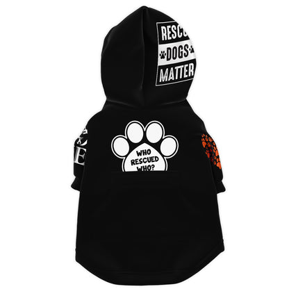 Who Rescued Who Dog Hoodie