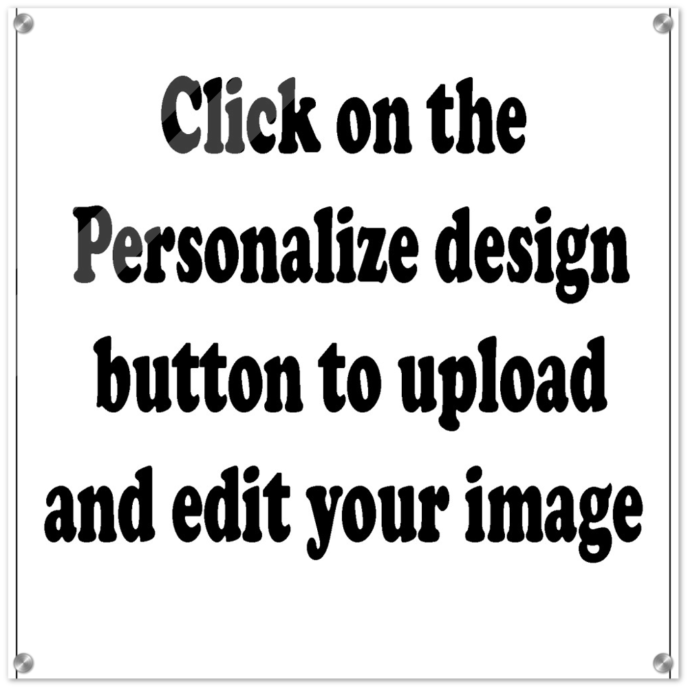 Acrylic Print (Upload Your Image / Logo)