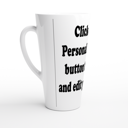 Custom White Latte 17oz Ceramic Mug (Upload Your Image / Logo)