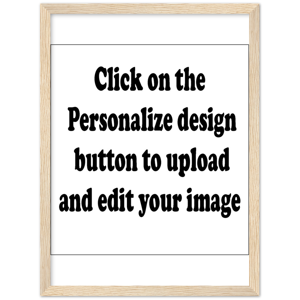 Customized Classic Semi-Glossy Paper Wooden Framed Poster (Upload Your Image / Logo)