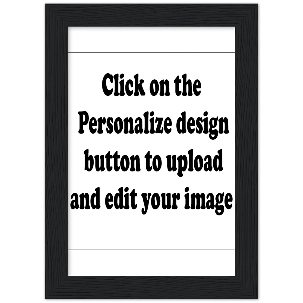 Customized Classic Semi-Glossy Paper Wooden Framed Poster (Upload Your Image / Logo)