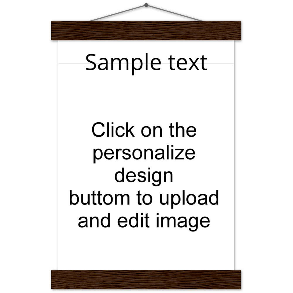 Customized Classic Semi-Glossy Paper Poster & Hanger (Upload Your Image / Logo)