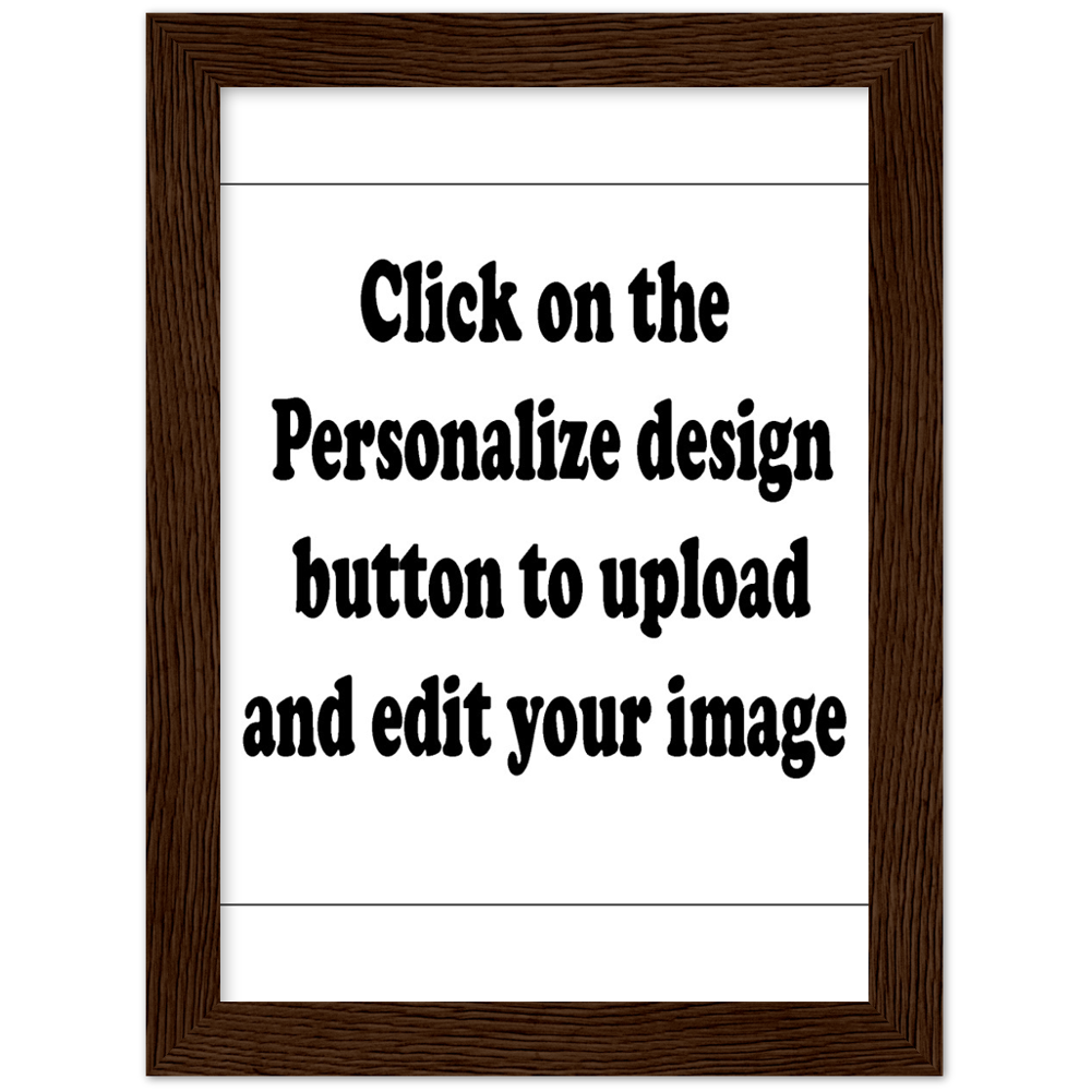 Customized Classic Semi-Glossy Paper Wooden Framed Poster (Upload Your Image / Logo)