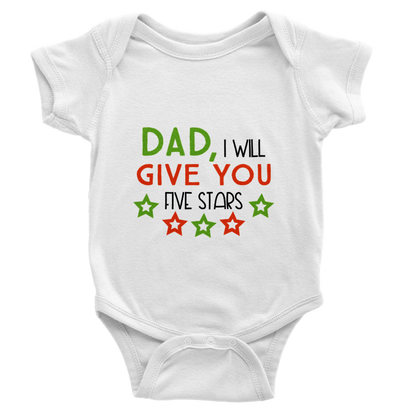 DAD I Will give you 5 stars - Classic Baby Short Sleeve Onesies